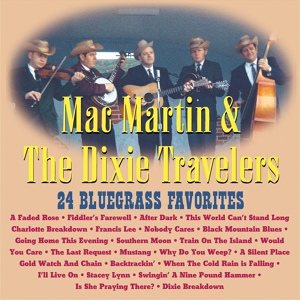 Обложка для Mac Martin & The Dixie Travelers - Mustang