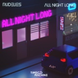 Обложка для RudeLies - All Night Long