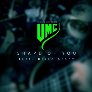 Обложка для UMC - Shape of You