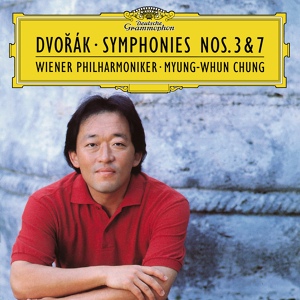 Обложка для Wiener Philharmoniker, Myung-Whun Chung - Dvořák: Symphony No. 7 In D Minor, Op. 70, B. 141 - 3. Scherzo (Vivace)
