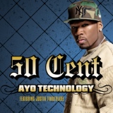 Обложка для 50 Cent feat. Justin Timberlake, Timbaland - Ayo Technology Radio Edit