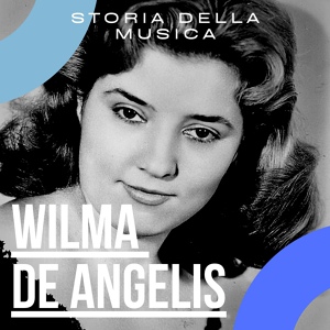 Обложка для Wilma de Angelis - Alì Baba... Ciami (1962)
