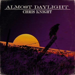 Обложка для Chris Knight - I'm William Callahan