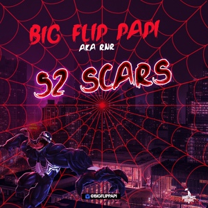 Обложка для Big Flip Papi - 52 Scars