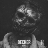 Обложка для Decker - Take the Chance
