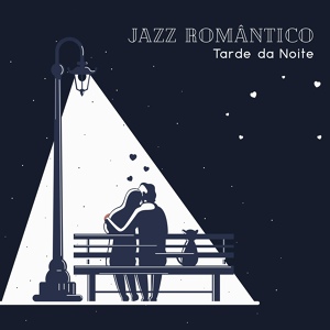 Обложка для Coleção Feliz do Jazz - Namoro Jazz