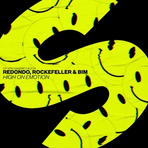 Обложка для Redondo, Rockefeller, BIM - High On Emotion