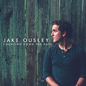 Обложка для Jake Ousley - Counting Down the Days