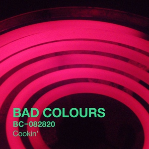 Обложка для Bad Colours - Cookin'