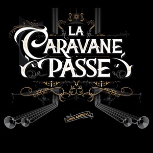 Обложка для La Caravane Passe feat. Rachid Taha - Perdu ta langue