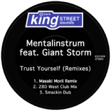 Обложка для Mentalinstrum feat. Giant Storm - Trust Yourself