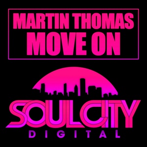 Обложка для Martin Thomas - Move On (Original Mix)
