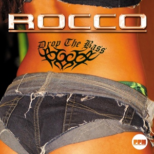 Обложка для Rocco - Drop the Bass
