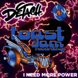 Обложка для Dj Detach - I Need More Power