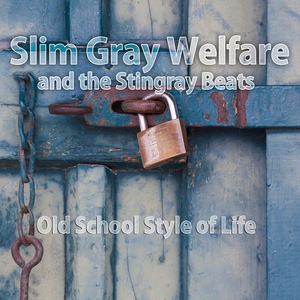 Обложка для Slim Gray Welfare and the Stingray Beats - Urban Disco Assembler