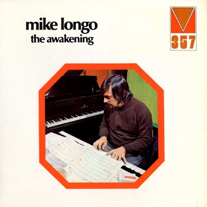 Обложка для Mike Longo - The Awakening