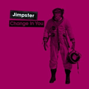 Обложка для Jimpster - Change in You