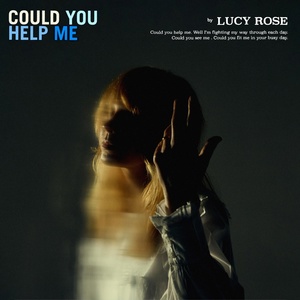 Обложка для Lucy Rose - Could You Help Me