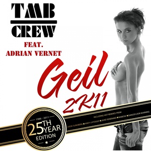 Обложка для TMB Crew - Geil 2K11