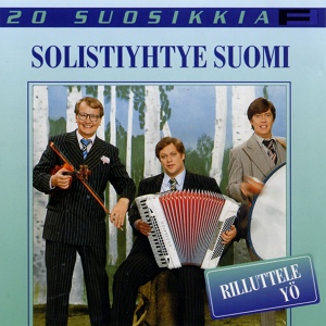 Обложка для Solistiyhtye Suomi - Rilluttele yö - Putting on the Ritz
