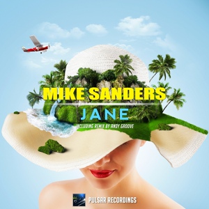 Обложка для Mike Sanders - Jane