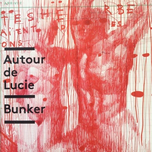 Обложка для Autour de Lucie - Rouge invisible