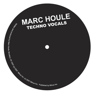Обложка для Marc Houle - Techno Vocals