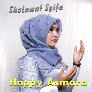 Обложка для Happy Asmara - Sholawat Syifa