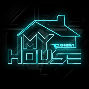 Обложка для Flo Rida - My House