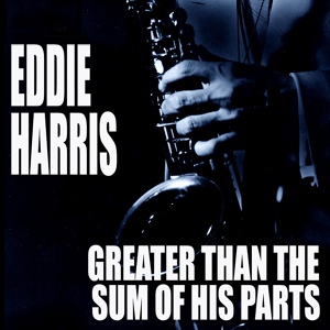 Обложка для Eddie Harris - Listen Here