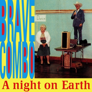 Обложка для Brave Combo - Hey There