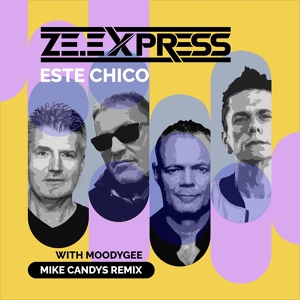Обложка для ZE.Express, Moodygee - Este Chico