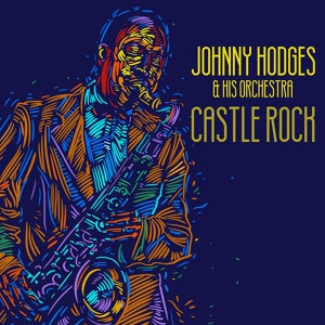 Обложка для Johnny Hodges & His Orchestra - A Pound Of Blues