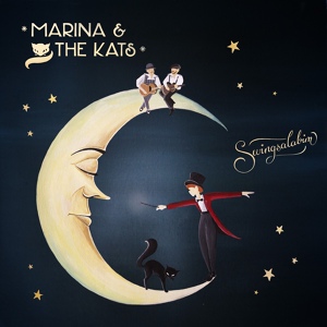 Обложка для Marina and the Kats - The Way You're Kissing Me