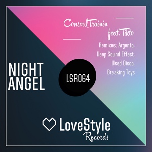 Обложка для Consoul Trainin feat. Tikto - Night Angel
