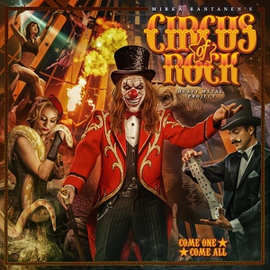 Обложка для Circus of Rock feat. Marco Hietala - Sheriff of Ghost Town