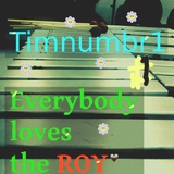 Обложка для Timnumbr1 - Everybody Loves the Roy