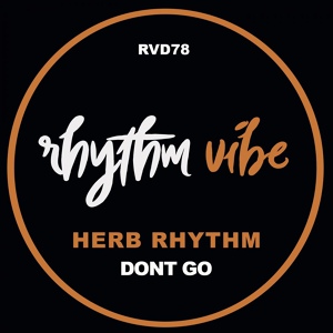 Обложка для Herb Rhythm - Dont Go