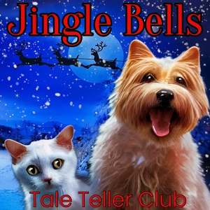 Обложка для Tale Teller Club - Jingle Bells