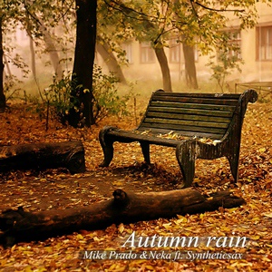 Обложка для Neka & Mike Prado [drivemusic.me] - Autumn Rain (Dub No Sax)