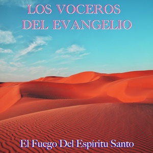 Обложка для Los voceros del evangelio - El Fuego Del Espíritu Santo