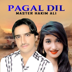 Обложка для Master Hakim Ali - Pagal Dil