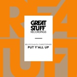 Обложка для Belocca & DJ Christopher - Put Y'all Up