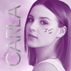Обложка для Carla - Dans ma bulle