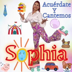 Обложка для Sophia - Había Una Vez Un Circo