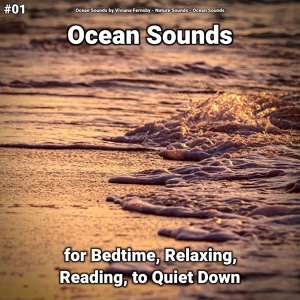 Обложка для Ocean Sounds by Viviana Fernsby, Nature Sounds, Ocean Sounds - Ocean Sounds Part 47