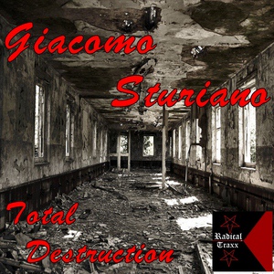 Обложка для Giacomo Sturiano - Total Destruction