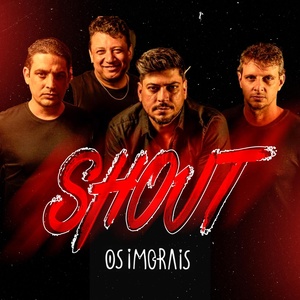 Обложка для OS IMORAIS - Shout