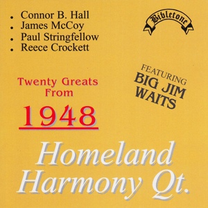 Обложка для Homeland Harmony Quartet - I Want To Be Ready