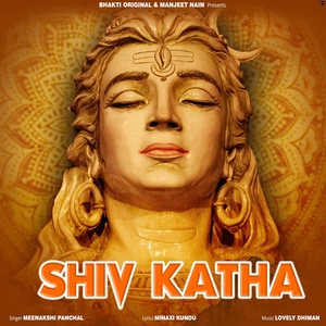 Обложка для Meenakshi Panchal - Shiv Katha